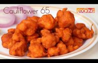 Cauliflower 65 – Gobi 65 – Starters – Ventuno Home Cooking
