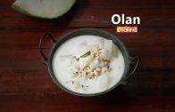 Kerala Olan – Ash Gourd Curry with Coconut milk – Sadya Recipe