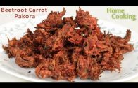 Beetroot Carrot Pakora – Ventuno Home Cooking