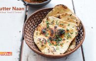 Butter Naan – Without Yeast & Tandoor – Ventuno Home Cooking