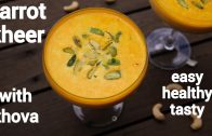 carrot kheer recipe – carrot payasam – गाजर की खीर की रेसिपी – gajar ka kheer