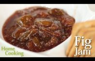 Fig Jam Recipe – Ventuno Home Cooking