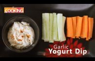 How to: Garlic Yogurt Dip – Ventuno Home Cooking