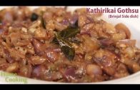 Kathirikai Gothsu – Brinjal Side dish – Recipe – Ventuno Home Cooking