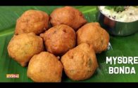 Mysore Bonda – Bonda Recipe – Easy Made Tea-Time Snack