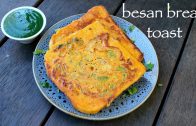 besan toast recipe – besan bread toast – how to make bread besan toast
