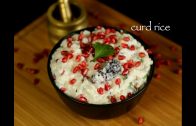 curd rice recipe – mosaranna recipe – thayir sadam recipe