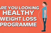 Are You Looking Healthy Weight Loss – CHECK THIS VIDEO