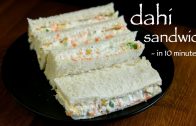 dahi sandwich recipe – hung curd sandwich – cold sandwiches recipes