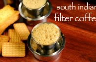 filter coffee recipe – filter kaapi recipe – south indian filter coffee