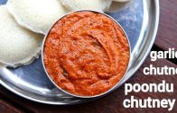 poondu chutney recipe – garlic chutney – பூண்டு கார சட்னி – poondu satni for idli & dosa