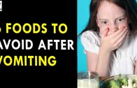6 Foods To Avoid After Vomiting – Health Sutra – Best Health Tips