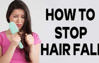 How To Stop Hair Fall Immediately – Best Doctors Advise For Get Hair Regrowth
