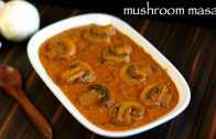 mushroom curry recipe – mushroom masala recipe – mushroom gravy recipe
