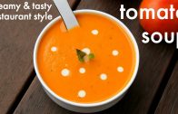 tomato soup recipe – cream of tomato soup – टमाटर सूप रेसिपी – tomatoe soup recipe