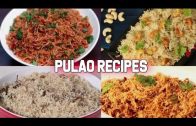 4 Easy and Delicious  Pulao Recipes – Lunch-Box Recipes – Vegetarian Pulao Recipes
