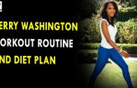 Kerry Washington Workout Routine & Diet Plan – Health Sutra – Best Health Tips