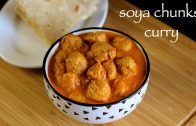 soya chunks curry recipe – soya bean curry recipe – soya bean recipe