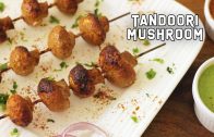 Tandoori Mushroom – Mushroom Recipes