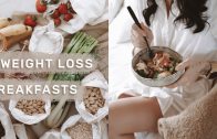 4 Healthy BREAKFAST IDEAS for WEIGHT LOSS