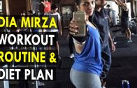 Dia Mirza Workout Routine & Diet Plan – Health Sutra – Best Health Tips