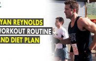 Ryan Reynolds Workout Routine &amp – Diet Plan – Health Sutra – Best Health Tips
