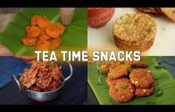 Tea-Time Snack Recipes – Tea Time Indian Snacks
