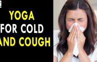 Yoga for Cold and Cough – Health Sutra – Best Health Tips