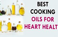 Best Cooking Oils for Heart Health – Health Sutra – Best Health Tips