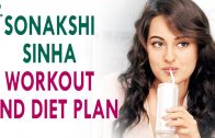 Sonakshi Sinha Workout Routine and Diet Plan – Health Sutra – Best Health Tips