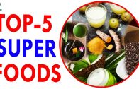 Top 5 Superfoods – Health Sutra – Best Health Tips