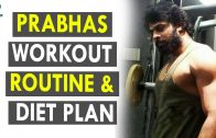 Prabhas Workout Routine &amp – Diet Plan – Health Sutra – Best Health Tips