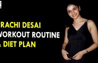 Prachi Desai Workout Routine &amp – Diet Plan – Health Sutra – Best Health Tips