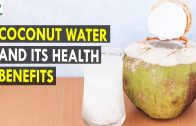 Coconut Water and its Health Benefits – Health Sutra – Best Health Tips