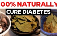 Cure Diabetes 100% Naturally – Reversing Diabetes With Natural Remedies – Diabetes Home Remedies