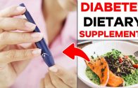 Diabetes and Dietary Supplements – Vitamins and Minerals for Diabetes – Control Diabetes
