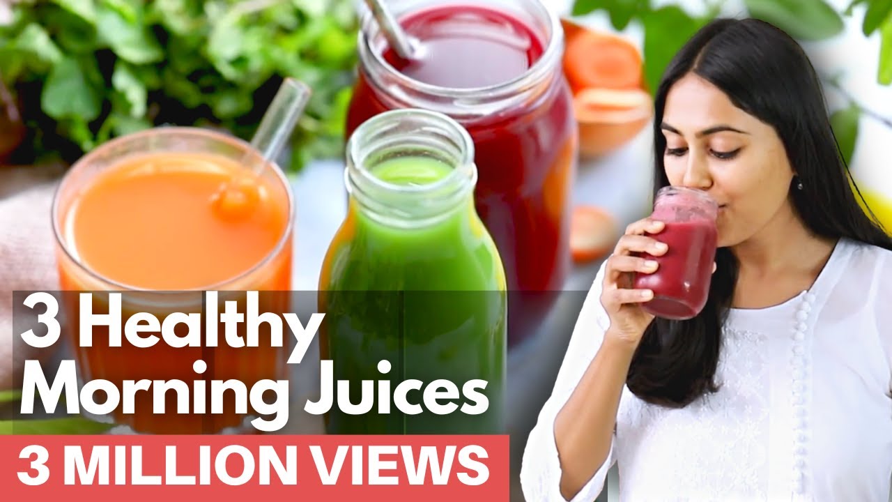 3 Healthy Juice Recipe – Perfect Diet Juice Recipe